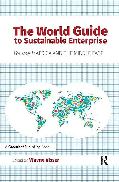 The World Guide to Sustainable Enterprise: Volume 1: Africa and Middle East