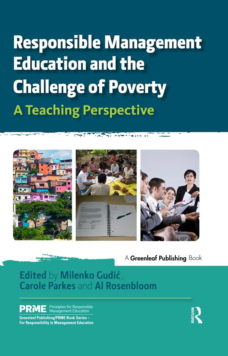 Responsible Management Education and the Challenge of Poverty: A Teaching Perspective
