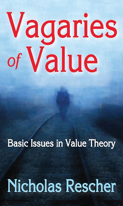 Vagaries of Value: Basic Issues Value Theory