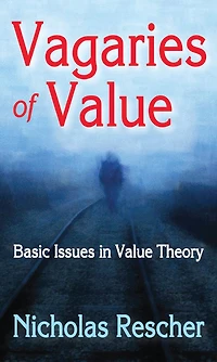 Vagaries of Value: Basic Issues Value Theory