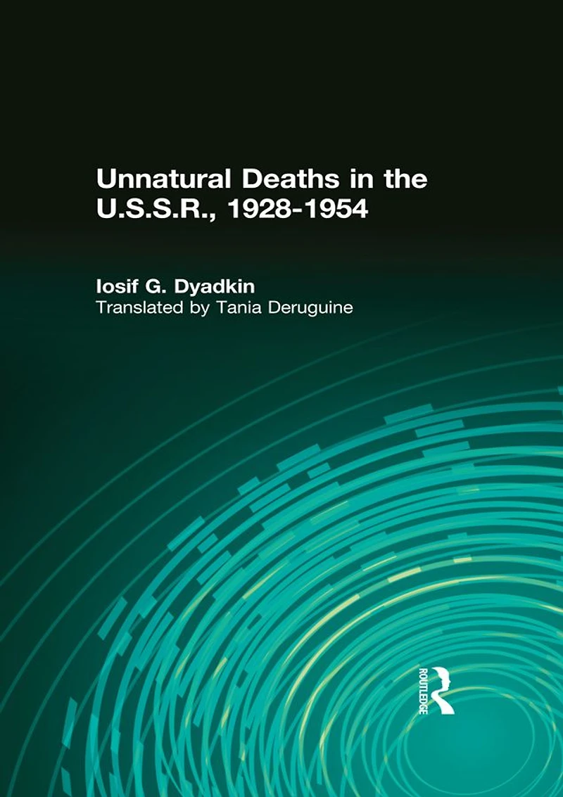 Unnatural Deaths the U.S.S.R.