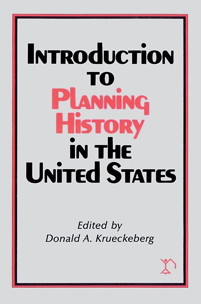 Introduction to Planning History the United States