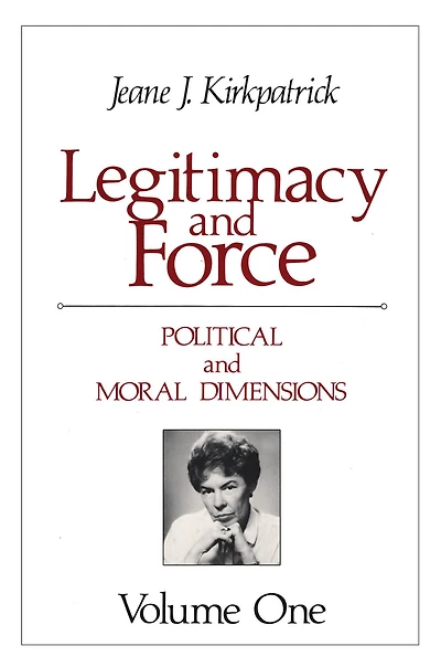 Legitimacy and Force: State Papers Current Perspectives: Volume 1: Political Moral Dimensions