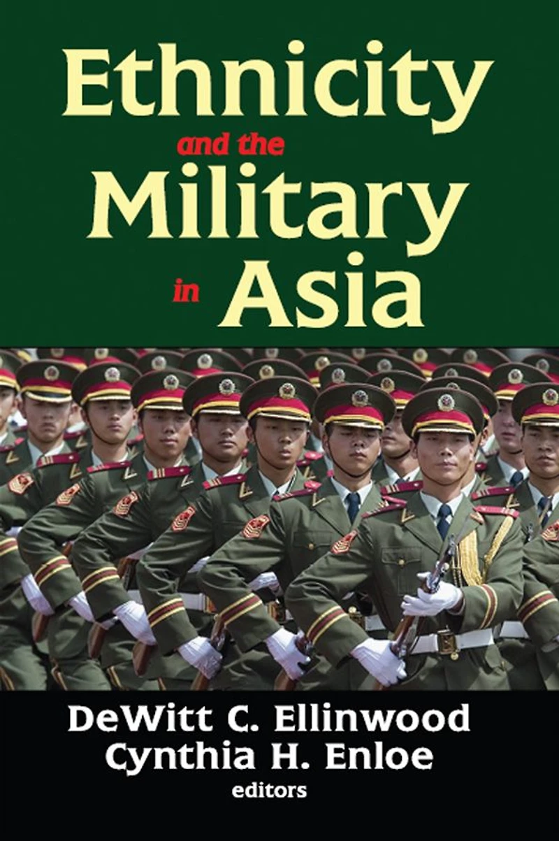 Ethnicity and the Military Asia