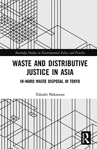 Waste and Distributive Justice Asia: In-Ward Disposal Tokyo