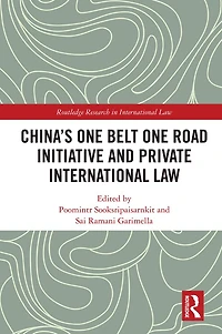 China's One Belt Road Initiative and Private International Law