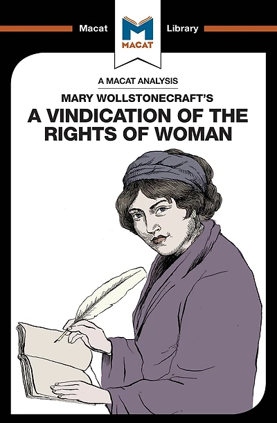 An Analysis of Mary Wollstonecraft's A Vindication the Rights Woman