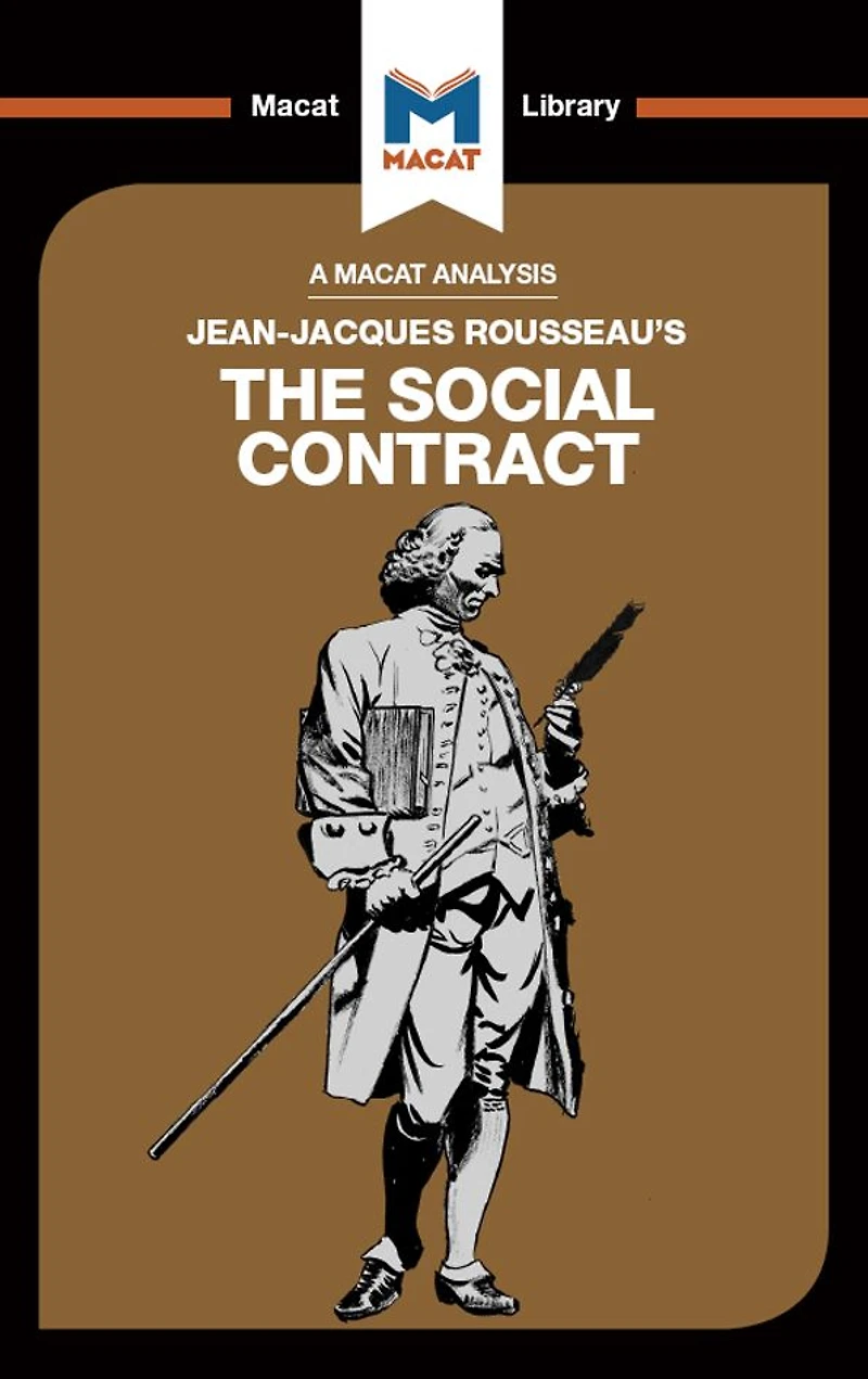An Analysis of Jean-Jacques Rousseau's The Social Contract