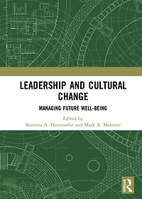 Leadership and Cultural Change: Managing Future Well-Being