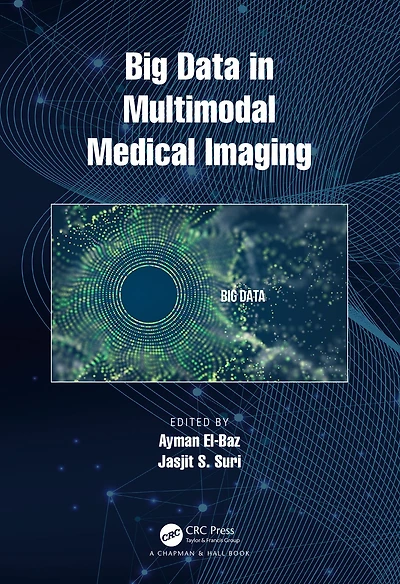 Big Data Multimodal Medical Imaging
