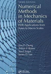 Numerical Methods Mechanics of Materials: With Applications from Nano to Macro Scales