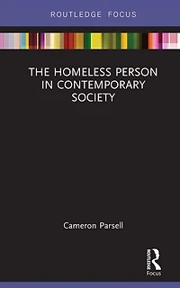 The Homeless Person Contemporary Society
