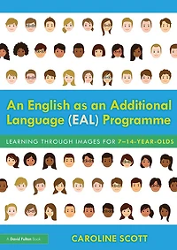 an English as Additional Language (EAL) Programme: Learning Through Images for 7-14-Year-Olds