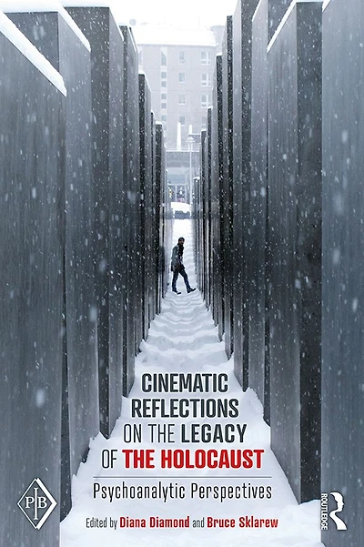 Cinematic Reflections on the Legacy of Holocaust: Psychoanalytic Perspectives