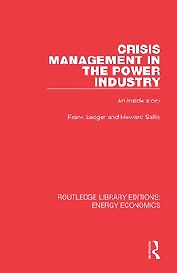 Crisis Management the Power Industry: An Inside Story