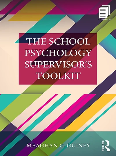 The School Psychology Supervisor's Toolkit