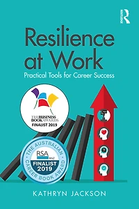 Resilience at Work: Practical Tools for Career Success
