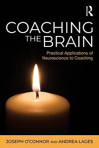 Coaching the Brain: Practical Applications of Neuroscience to
