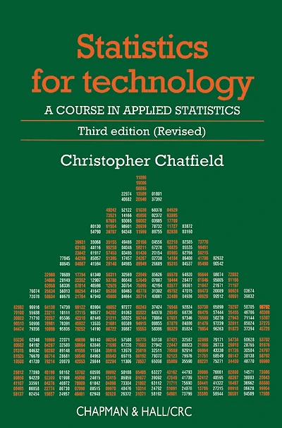 Statistics for Technology: A Course Applied Statistics, Third Edition