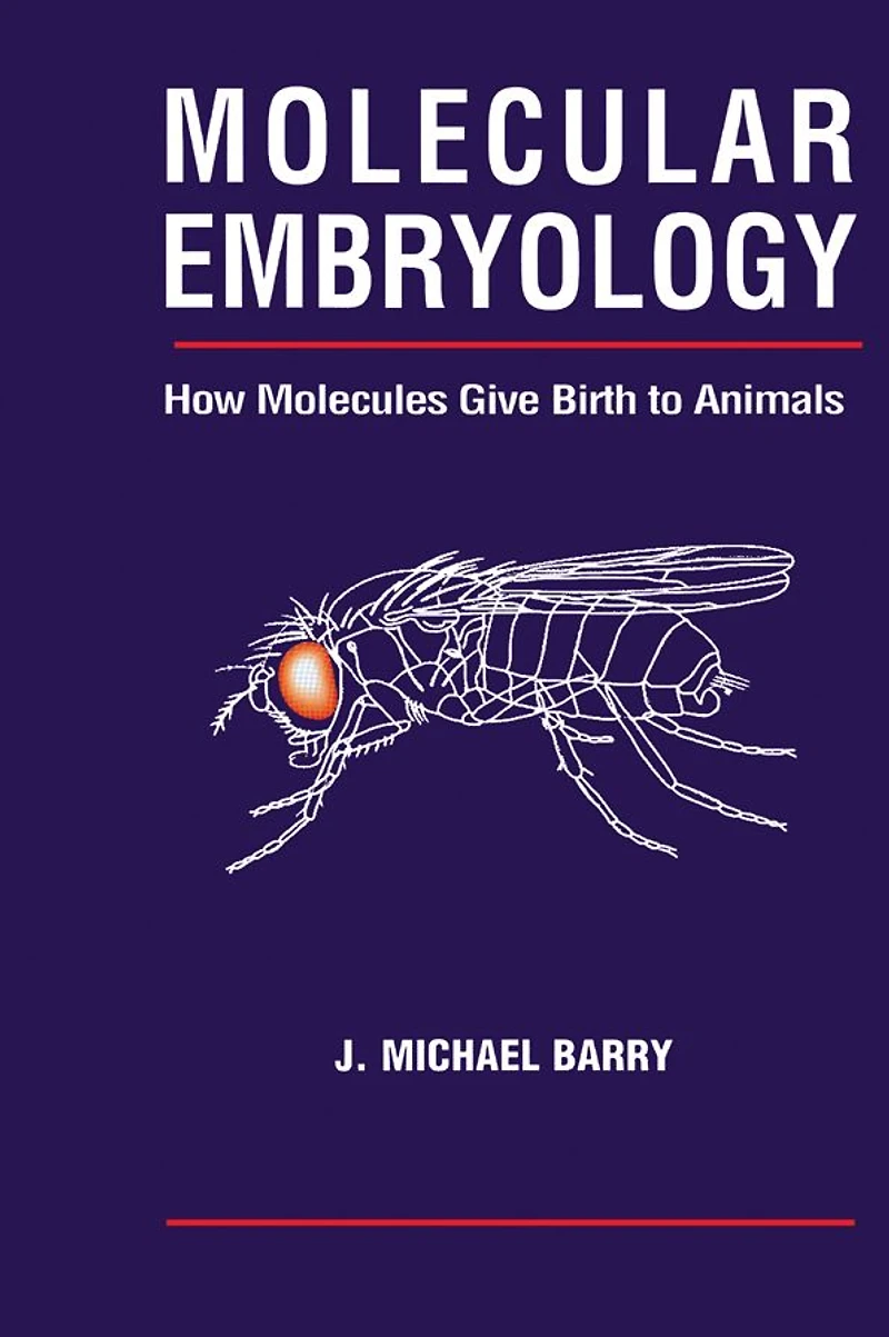 Molecular Embryology: How Molecules Give Birth to Animals