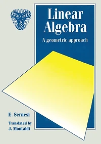 Linear Algebra: A Geometric Approach