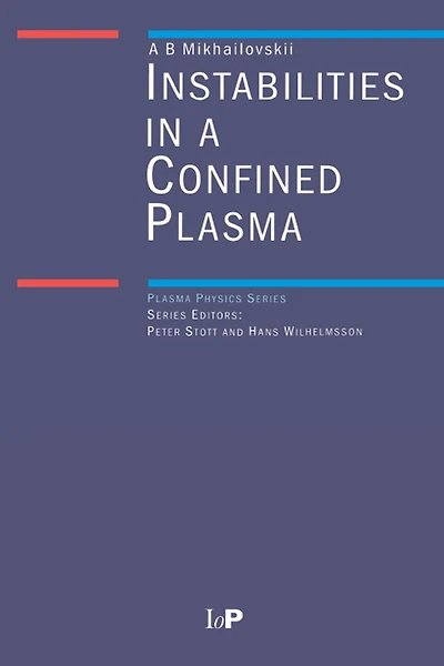 Instabilities a Confined Plasma