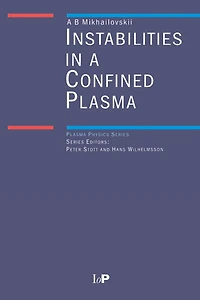 Instabilities a Confined Plasma