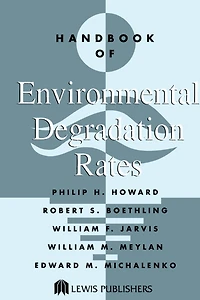 Handbook of Environmental Degradation Rates