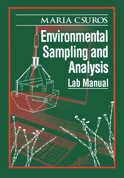 Environmental Sampling and Analysis: Lab Manual