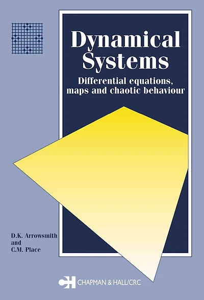 Dynamical Systems: Differential Equations, Maps, and Chaotic Behaviour