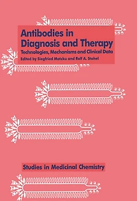 Antibodies Diagnosis and Therapy