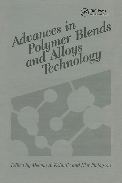 Advances Polymer Blends and Alloys Technology, Volume II