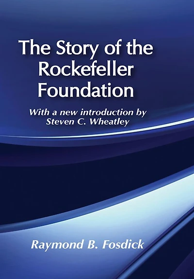 the Story of Rockefeller Foundation