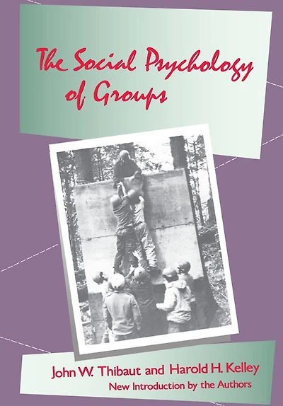 The Social Psychology of Groups
