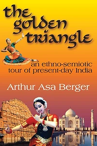 The Golden Triangle: An Ethno-semiotic Tour of Present-day India