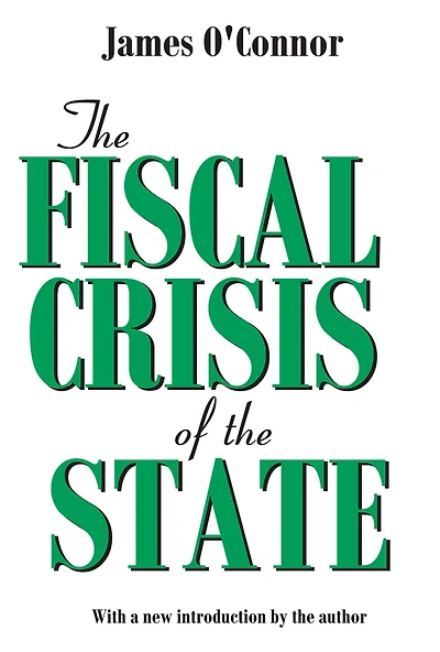 the Fiscal Crisis of State