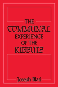the Communal Experience of Kibbutz