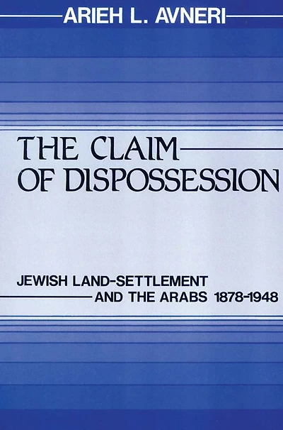 The Claim of Dispossession