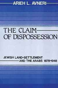 The Claim of Dispossession