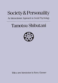 Society and Personality: Interactionist Approach to Social Psychology