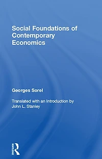 Social Foundations of Contemporary Economics