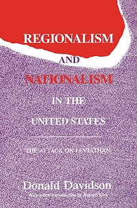 Regionalism and Nationalism The United States: Attack on "Leviathan"