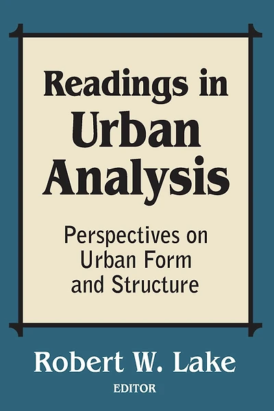 Readings Urban Analysis: Perspectives on Form and Structure