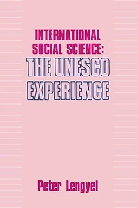 International Social Science: Unesco Experience