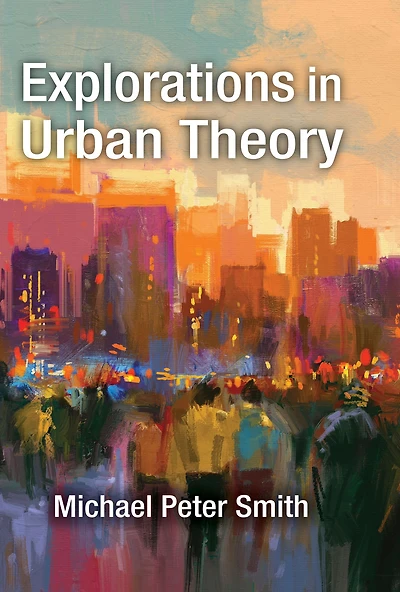 Explorations Urban Theory