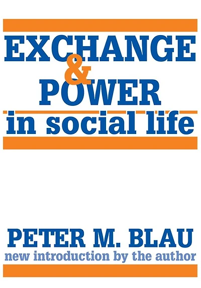 Exchange and Power Social Life