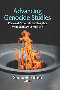 Advancing Genocide Studies: Personal Accounts and Insights from Scholars the Field