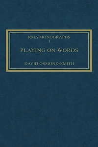Playing on Words: A Guide to Luciano Berio's Sinfonia