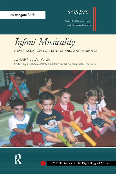 Infant Musicality: New Research for Educators and Parents