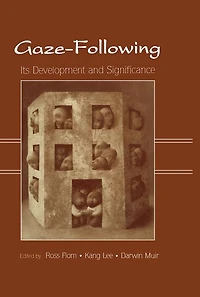 Gaze-Following: Its Development and Significance